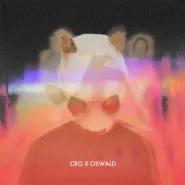 CRO & OSWALD-Ein Teil - CRO & OSWALD Rmx