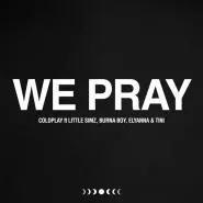 Coldplay & Little Simz & Burna Boy & Elyanna & TINI-WE PRAY