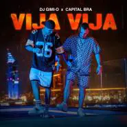 DJ Gimi-O & Capital Bra-VIJA VIJA