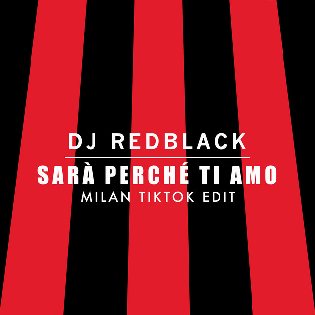 DJ Redblack – Sarà Perché Ti Amo