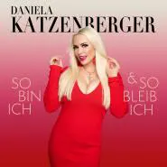 Daniela Katzenberger-So bin ich und so bleib ich