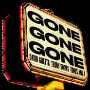 David Guetta & Teddy Swims & Tones And I-Gone Gone Gone
