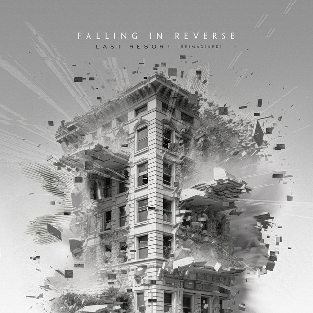 Falling In Reverse – Last Resort (Reimagined)