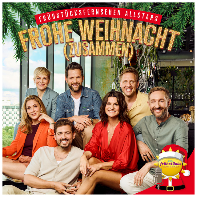 Frühstücksfernsehen Allstars – Frohe Weihnacht (Zusammen)