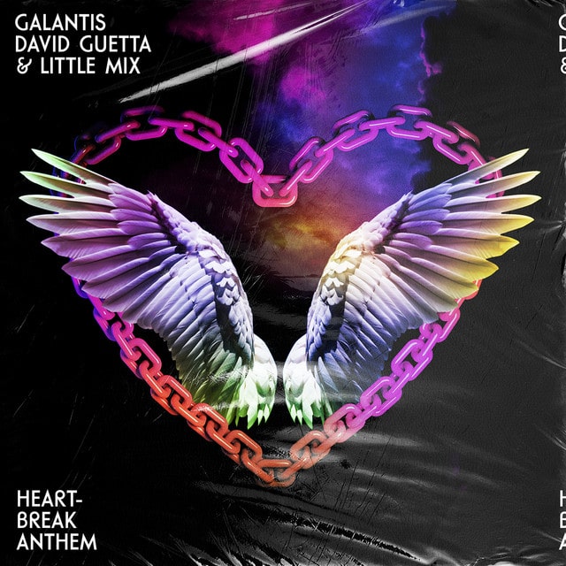 Galantis feat. David Guetta & Little Mix – Heartbreak Anthem