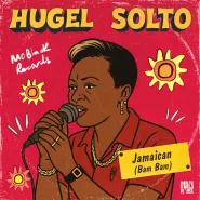 HUGEL & SOLTO (FR)-Jamaican (Bam Bam)
