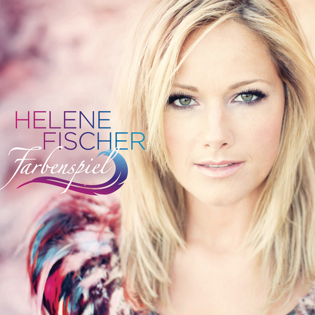 Helene Fischer – Atemlos durch die Nacht