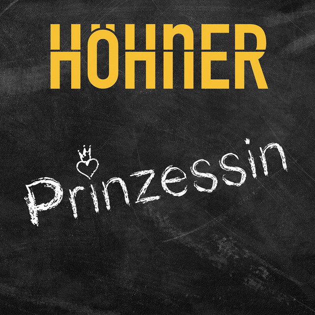 Höhner – Prinzessin