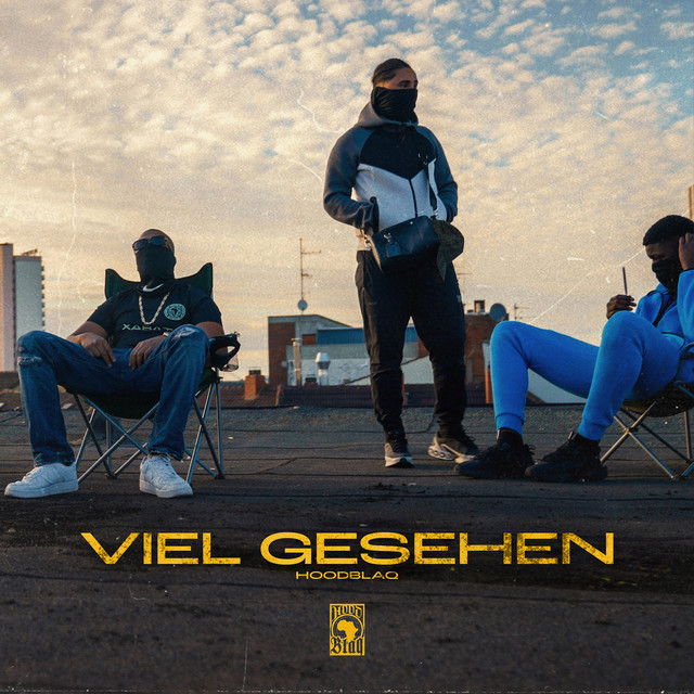 HoodBlaq – VIEL GESEHEN
