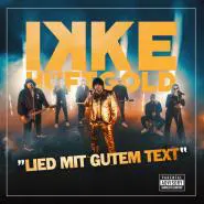 Ikke Hüftgold-Lied mit gutem Text