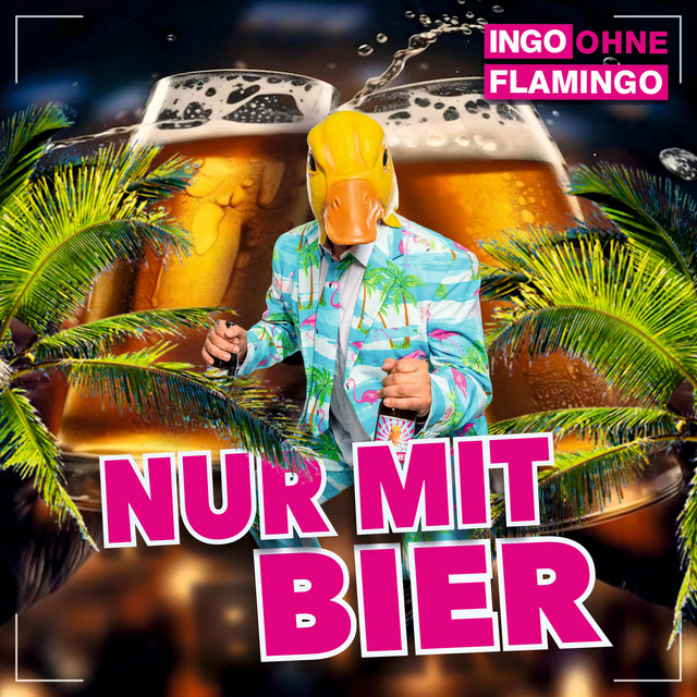Ingo ohne Flamingo – Nur mit Bier