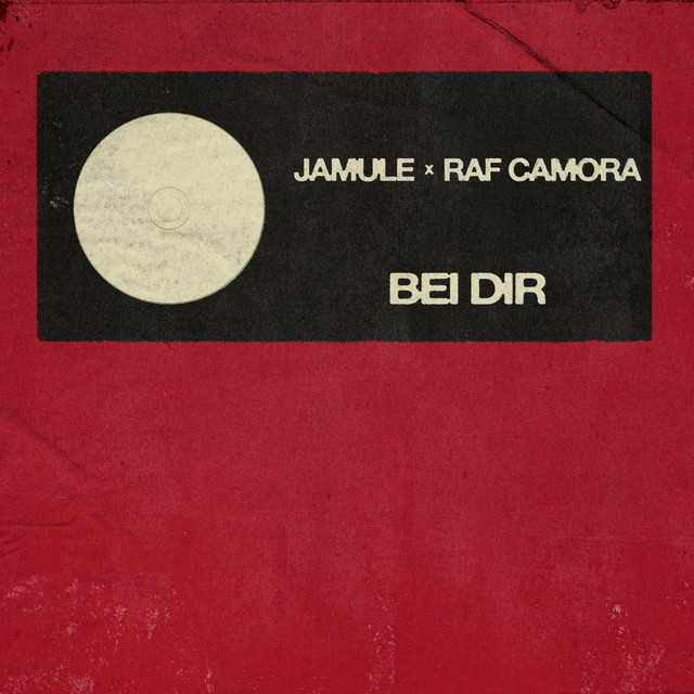 Jamule & RAF Camora – Bei dir
