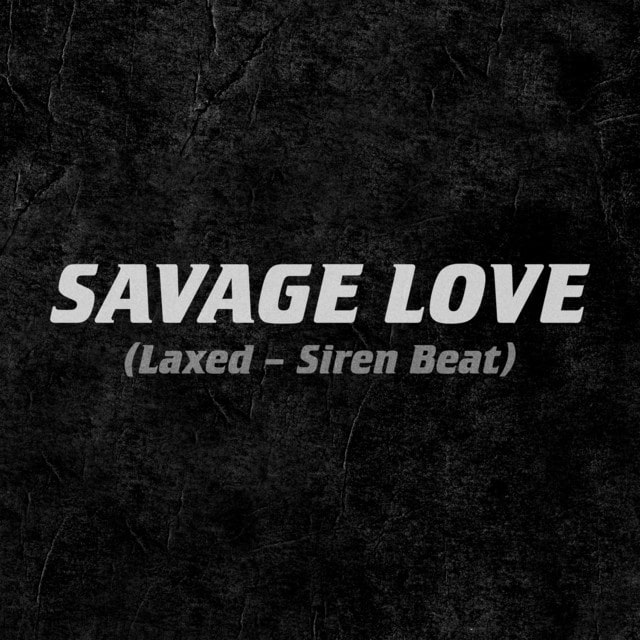 Jawsh 685 x Jason Derulo – Savage Love