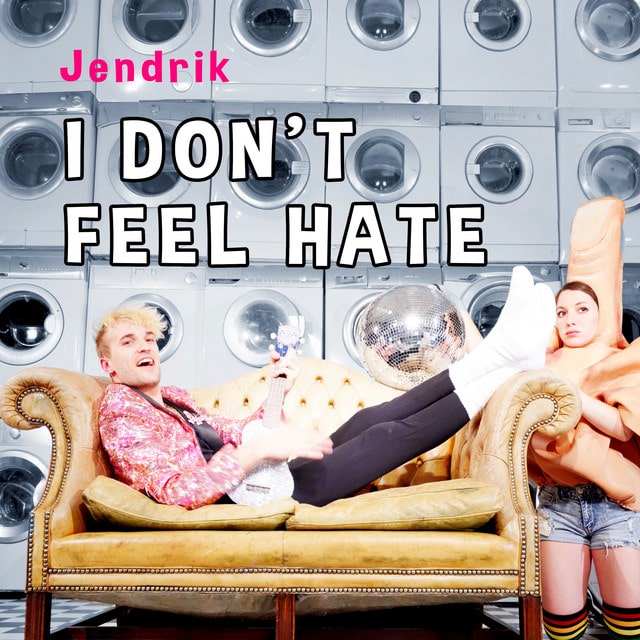 Jendrik – I Don’t Feel Hate