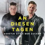 Kerstin Ott & Ben Zucker-An diesen Tagen