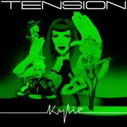 Kylie Minogue-Tension