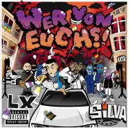 LX & Silva-Wer von Euch?!