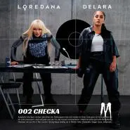 Loredana & Delara-Checka