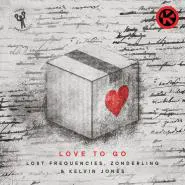 Lost Frequencies, Zonderling & Kelvin Jones-Love To Go