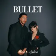 MERO & AYLIVA-Bullet