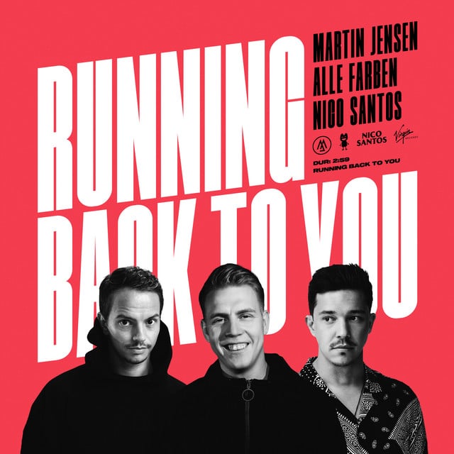 Martin Jensen & Alle Farben & Nico Santos – Running Back To You