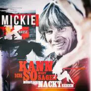 Mickie Krause-Kann ich so nicht sagen müsst ich nackt seh'n
