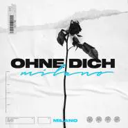 Milano-Ohne Dich