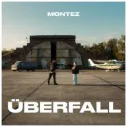 Montez-Überfall