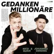 Nico Suave & Johannes Oerding-Gedankenmillionäre