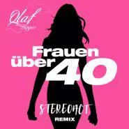 Olaf, der Flipper, Stereoact & Die Flippers-Frauen über 40