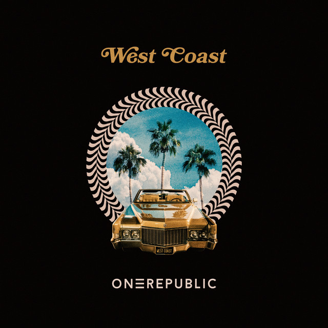 OneRepublic – West Coast