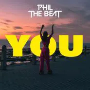 Phil The Beat-YOU