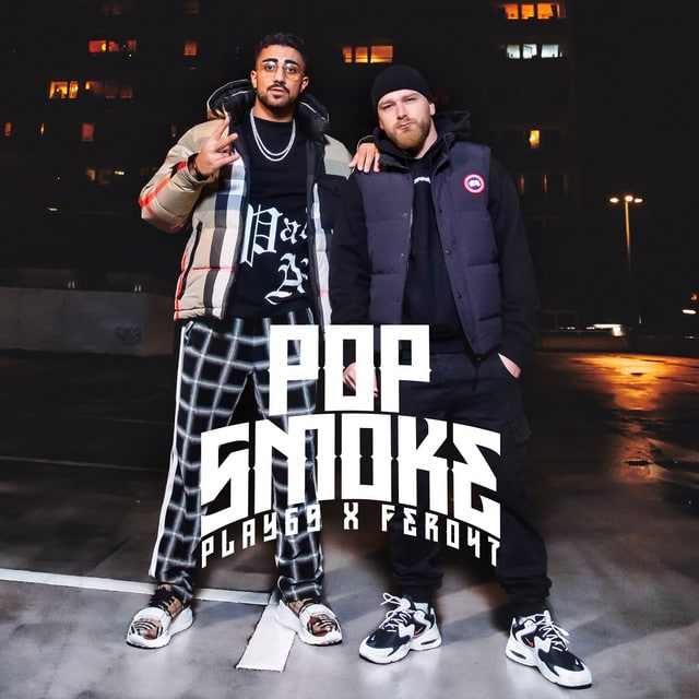 Play69 & Fero47 – POP SMOKE