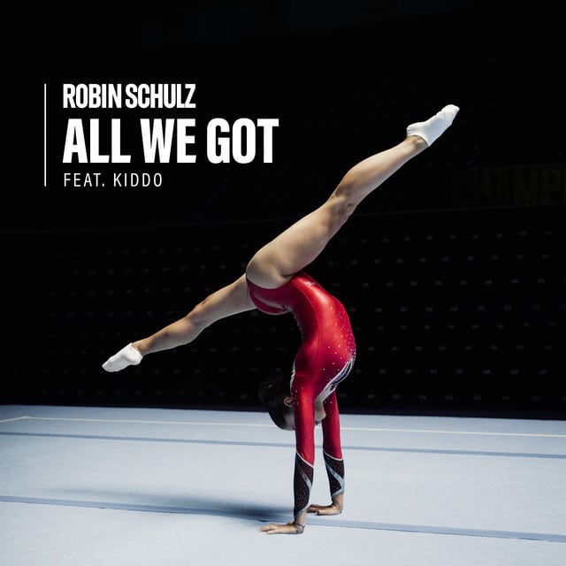 Robin Schulz feat. KIDDO – All We Got