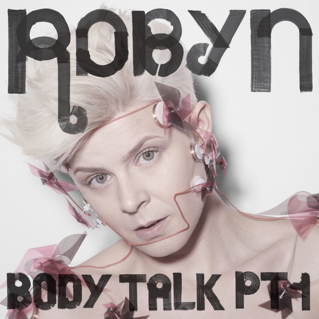 Robyn – Dancing On My Own