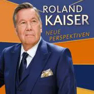 Roland Kaiser-Bis ans Ende der Welt