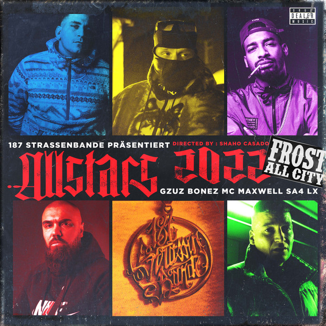 Sa4 & 187 Strassenbande – 187 Allstars ’22