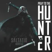 Saltatio Mortis-Pray To The Hunter