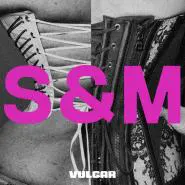 Sam Smith & Madonna-VULGAR
