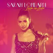 Sarah Lombardi-Love is Love