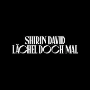 Shirin David-Lächel Doch Mal