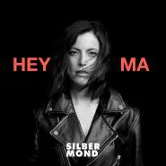 Silbermond-Hey Ma
