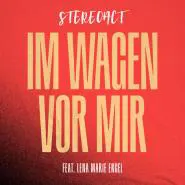 Stereoact feat. Lena Marie Engel-Im Wagen vor mir