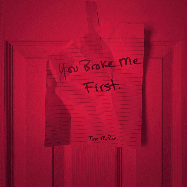 Tate McRae – you broke me first