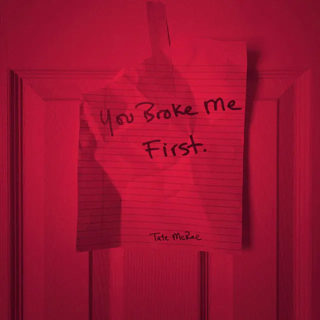 Tate McRae – you broke me first