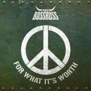The BossHoss-For What It's Worth