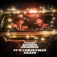 The BossHoss-It's Christmas Again