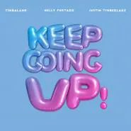 Timbaland, Nelly Furtado & Justin Timberlake-Keep Going Up