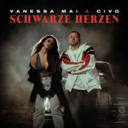 Vanessa Mai & CIVO-Schwarze Herzen