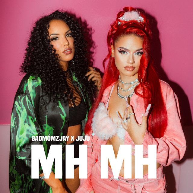 badmómzjay & Juju – Mh Mh